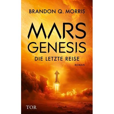 Mars-Genesis, Taschenbuch von Brandon Q. Morris, Fischer Tor, 978-3-596-71046-1