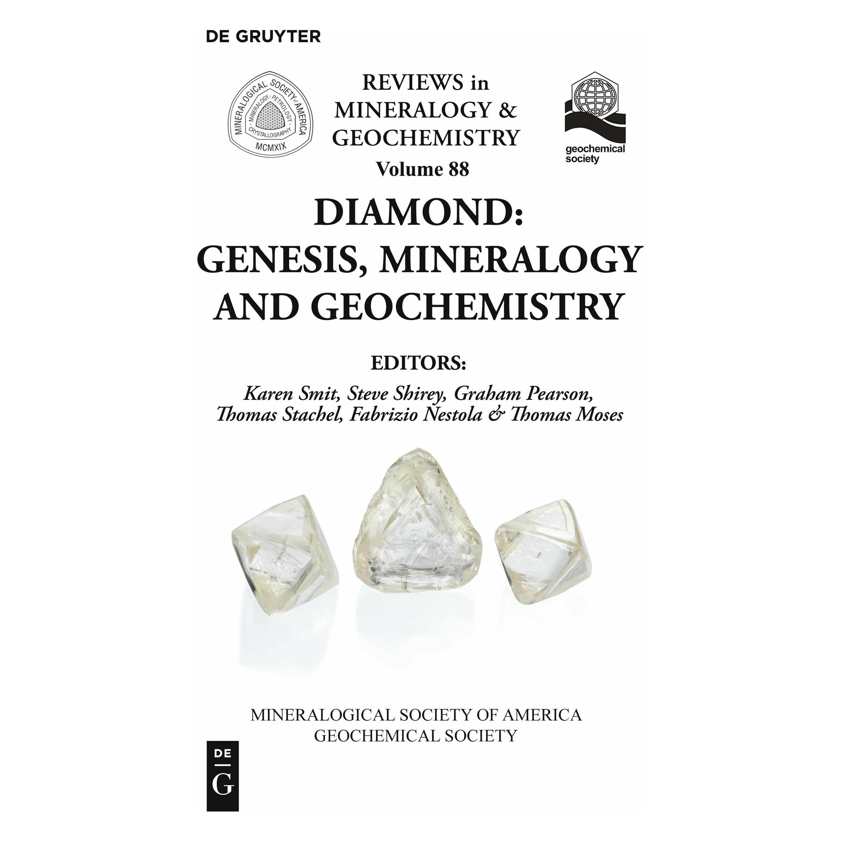 De Gruyter Diamond: Genesis, Mineralogy and Geochemistry (Englisch, Softcover, Fabrizio Nestola, Graham Pearson, Karen Smit, Steve Shirey, Thomas Moses, Thomas Stachel) (56396192)