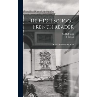The High School French Reader [microform], Gebundene Ausgabe von , Creative Media Partners, LLC, 978-1-01-355781-1
