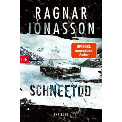 Schneetod, Taschenbuch von Ragnar Jónasson, btb, 978-3-442-77218-6