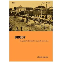 Brody, Fachbücher von Börries Kuzmany