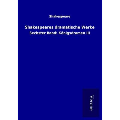 Shakespeares dramatische Werke, Taschenbuch von Shakespeare, BoD - Books on Demand