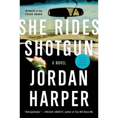 She Rides Shotgun, Taschenbuch von Jordan Harper, Harper Collins (US), 978-0-06-239441-5