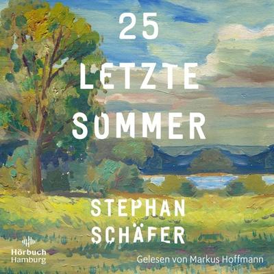 25 letzte Sommer - Stephan Schäfer, Audio, 9783844937879