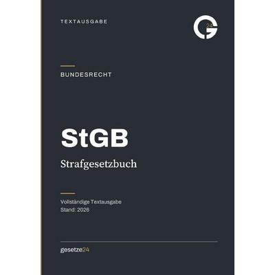 StGB – Strafgesetzbuch, Taschenbuch von Gesetze24 Deutschland, Epubli, 978-3-565-57012-6