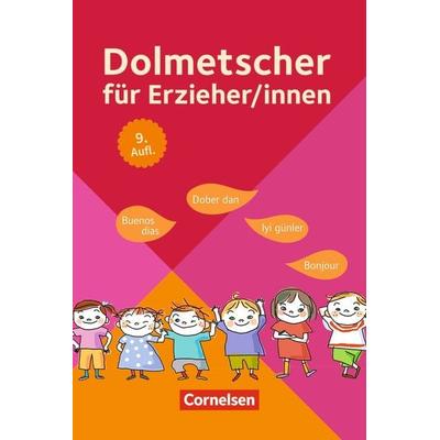 Dolmetscher für Erzieher und Erzieherinnen, Taschenbuch von Katrin Sauer, Verlag an der Ruhr, 978-3-8346-5283-6