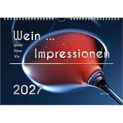Der Weinkalender 2027, DIN A3 – ein Fotokalender