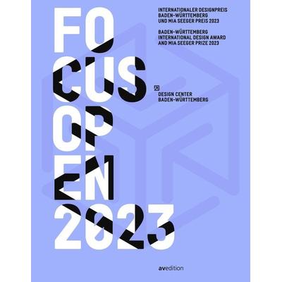 Focus Open 2023, Taschenbuch von Design Center Baden-Württemberg, Avedition