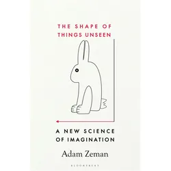 The Shape of Things Unseen, Fachbücher von Adam Zeman