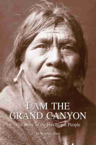 Stephen Hirst - I Am the Grand Canyon: The Story of the Havasupai People - Preis vom 07.10.2026 11:45:10 h