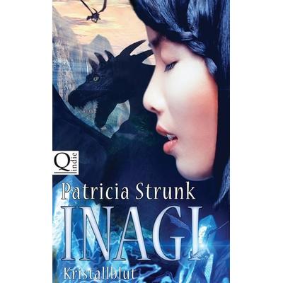Kristallblut, Taschenbuch von Patricia Strunk, BoD – Books on Demand