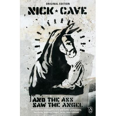 And the Ass Saw the Angel, Taschenbuch von Nick Cave, Penguin Books UK, 978-0-241-96657-0