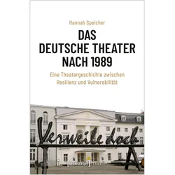 Das Deutsche Theater nach 1989, Fachbücher von Hannah Speicher