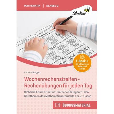 Wochenrechenstreifen - Rechenübungen für jeden Tag, Set von Annette Szugger, Lernbiene, 978-3-7468-1104-8