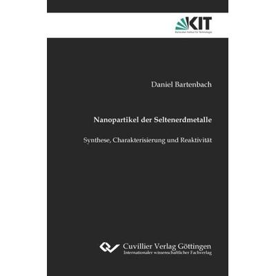 Nanopartikel der Seltenerdmetalle, Taschenbuch von Daniel Bartenbach, Cuvillier Verlag, 978-3-7369-7359-6