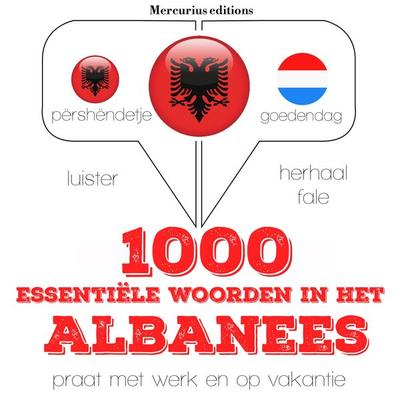 1000 essentiële woorden in het Albanees - JM Gardner, Audio, 9782821123502