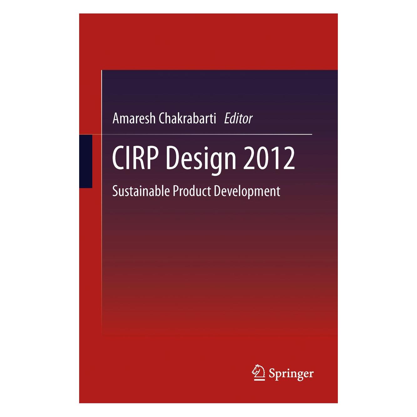 Springer CIRP Design 2012 (Englisch, Hardcover, Amaresh Chakrabarti) (9781447145066)