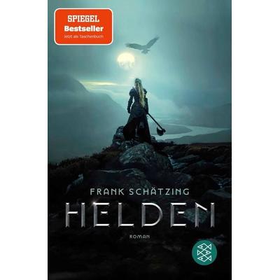 Helden, Taschenbuch von Frank Schätzing, Fischer Taschenbuch Verlag, 978-3-596-70717-1