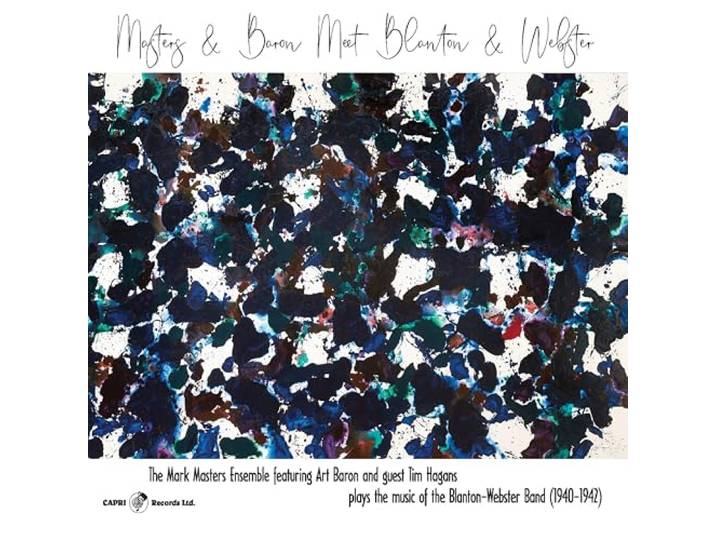Masters & Baron Meet Blanton & Webster: Featuring Art Baron And Guest Tim Hagans