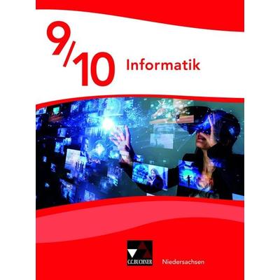 Informatik – Niedersachsen / Informatik Niedersachsen 9/10, Gebundene Ausgabe von Joachim Birk,Kirsten Henken,Ines Misura,Jasper Olbrich,Benjamin