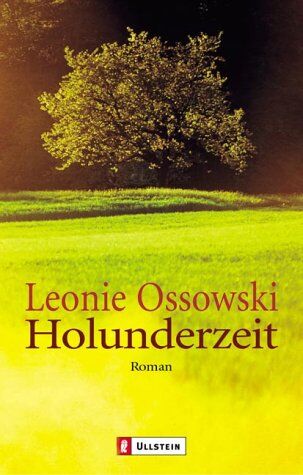 Leonie Ossowski - Holunderzeit: Roman - Preis vom 17.10.2026 19:25:27 h