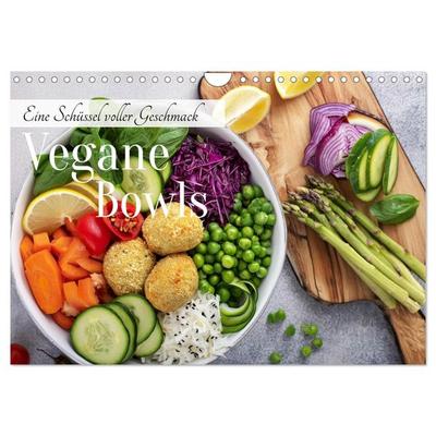 Vegane Bowls - Eine Schüssel voller Geschmack (Wandkalender 2026 DIN A4 quer), CALVENDO Monatskalender