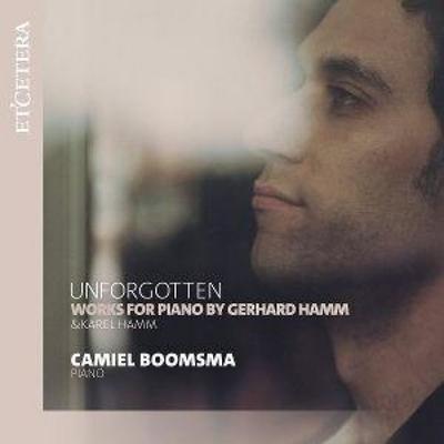 Unforgotten - Works for piano - Camiel Boomsma, CD