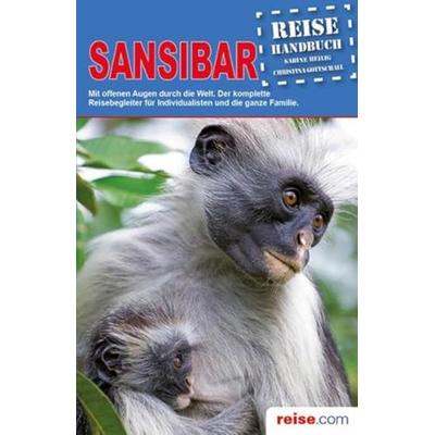 Sansibar, Taschenbuch von Christina Gottschall,Sabine Heilig, Unterwegsverlag, 978-3-86112-284-5