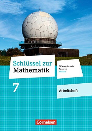 Schlüssel zur Mathematik - Differenzierende Ausgabe Hessen: 7. Schuljahr - Arbeitsheft mit eingelegten Lösungen - Preis vom 09.10.2026 07:28:09 h
