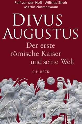Ralf Hoff - Divus Augustus: Der erste römische Kaiser und seine Welt - Preis vom 09.10.2026 07:28:09 h