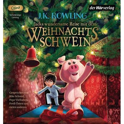 Jacks wundersame Reise mit dem Weihnachtsschwein - J. K. Rowling, Audio, 9783844545722