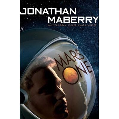 Mars One, Taschenbuch von Jonathan Maberry, Simon & Schuster, 978-1-4814-6162-7