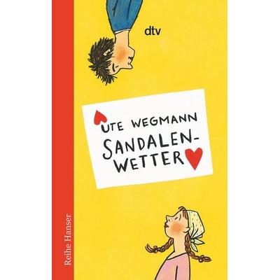 Sandalenwetter, Taschenbuch von Ute Wegmann, dtv