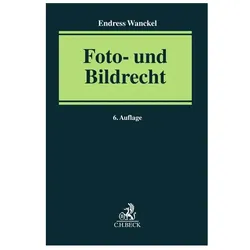 Foto- und Bildrecht, Fachbücher von Endress Wanckel