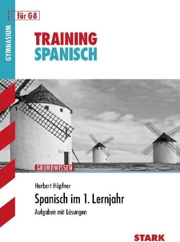 Herbert Hoepfner - Training Spanisch / Spanisch im 1. Lernjahr für G8: Grundwissen, Aufgaben mit Lösungen - Preis vom 10.10.2026 11:48:34 h