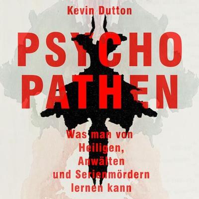 Psychopathen - Kevin Dutton, Audio, 9783863526948