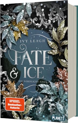 Ivy Leagh - Die Nordlicht-Saga 2: Fate and Ice: Wertvoll veredelte Schmuckausgabe (2) - Preis vom 11.10.2026 15:43:13 h