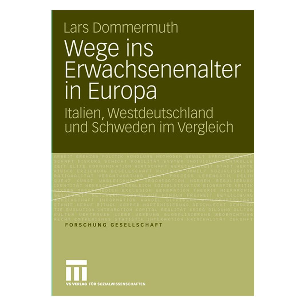 VS Wege ins Erwachsenenalter in Europa (Deutsch, Softcover, Lars Dommermuth) (9044466)