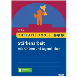 Therapie-Tools Stärkenarbeit mit Kindern und Jugendlichen, Fachbücher von Hannah Heine