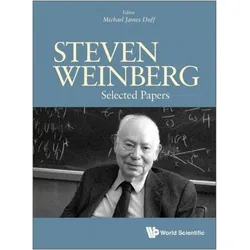 Steven Weinberg: Selected Papers, Fachbücher von Michael James Duff
