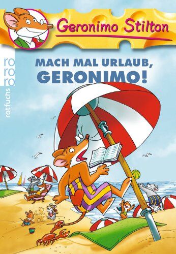 Geronimo Stilton - Mach mal Urlaub, Geronimo! - Preis vom 09.10.2026 07:28:09 h
