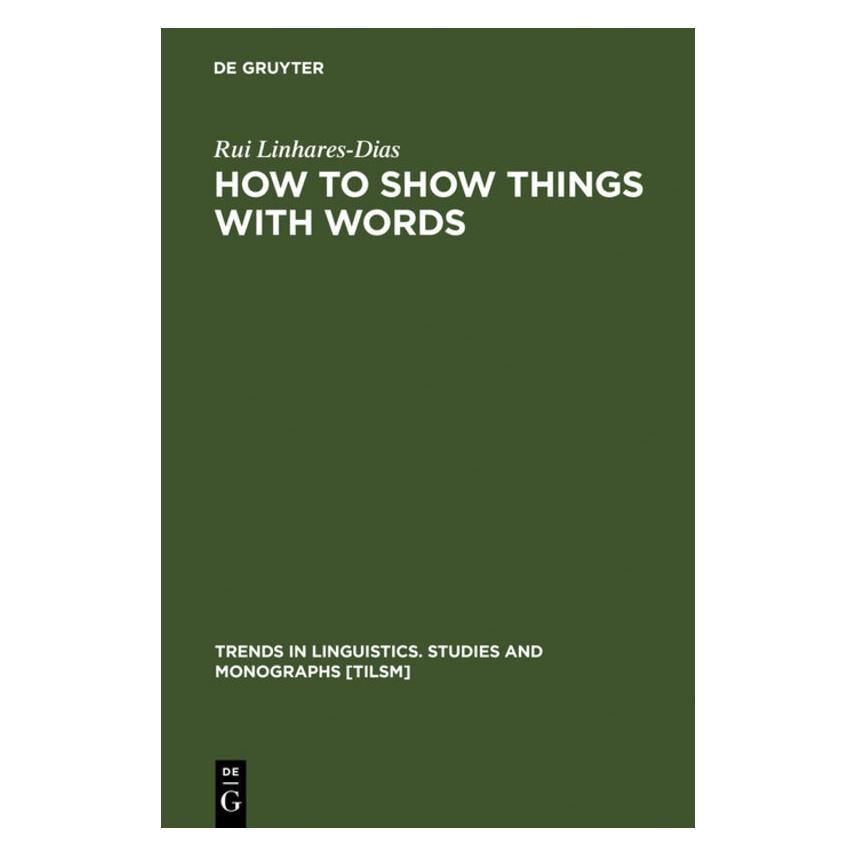 De Gruyter Linhares-Dias,R.:How to Show Things (Englisch, Hardcover, Rui Linhares-Dias) (67762355)
