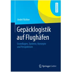 Gepäcklogistik auf Flughäfen, Fachbücher von André Richter