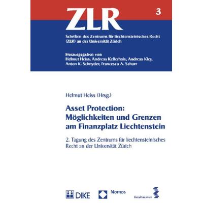 Asset Protection: Möglichkeiten und Grenzen am Finanzplatz Liechtenstein, Taschenbuch von , Nomos, 978-3-8487-1477-3