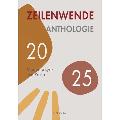 Zeilenwende. Anthologie 2025, Taschenbuch von Anne Baumgartner, Fischer, R. G., 978-3-8301-1977-7