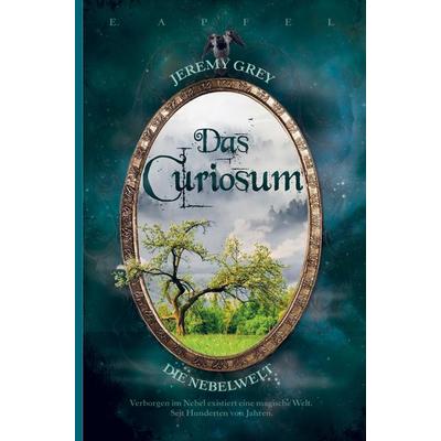 Jeremy Grey - Die Nebelwelt, Taschenbuch von Eckehard Apfel, Bookmundo Direct, 978-94-036-4060-0