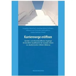 Karrierewege eröffnen, Fachbücher von Angelika Eylert-Schwarz Henschel