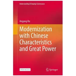 Modernization with Chinese Characteristics and Great Power, Fachbücher von Angang Hu