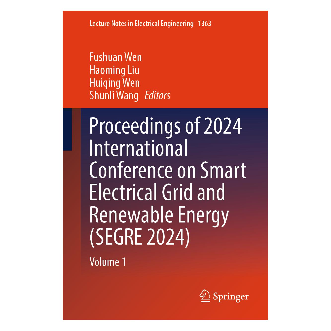 Springer Proceedings of 2024 International Conference on Smart Electrical Grid and Renewa (Englisch, Hardcover, Haoming Liu, Huiqing Wen) (63695457)