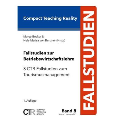 Fallstudien zur Betriebswirtschaftslehre - Band 8, Taschenbuch von , BoD – Books on Demand, 978-3-7431-1926-0